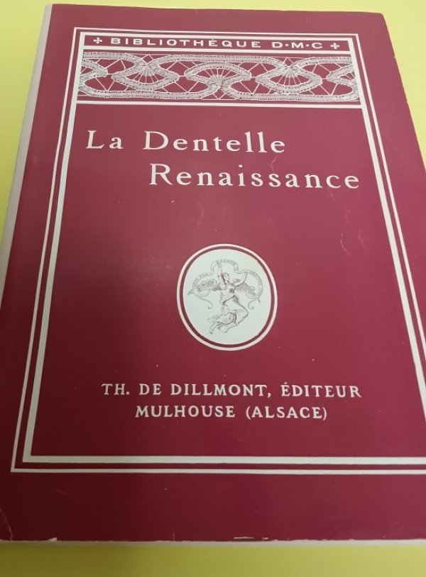 画像1: ルネッサンスレース・図案付本 DMC La Dentelle Renaissance フランス語 (1)