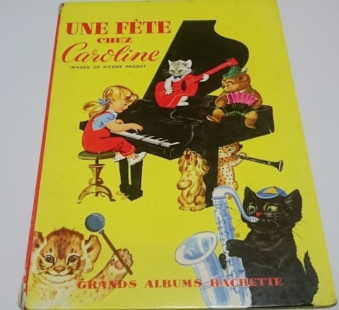 カロリーヌシリーズ絵本「Caroline AUX IN DES」1956年刊 限定販売 www